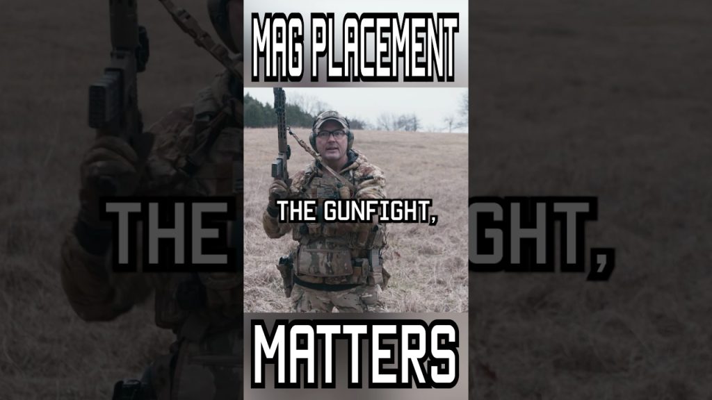 MAG PLACEMENT MATTERS #shorts #tips #military