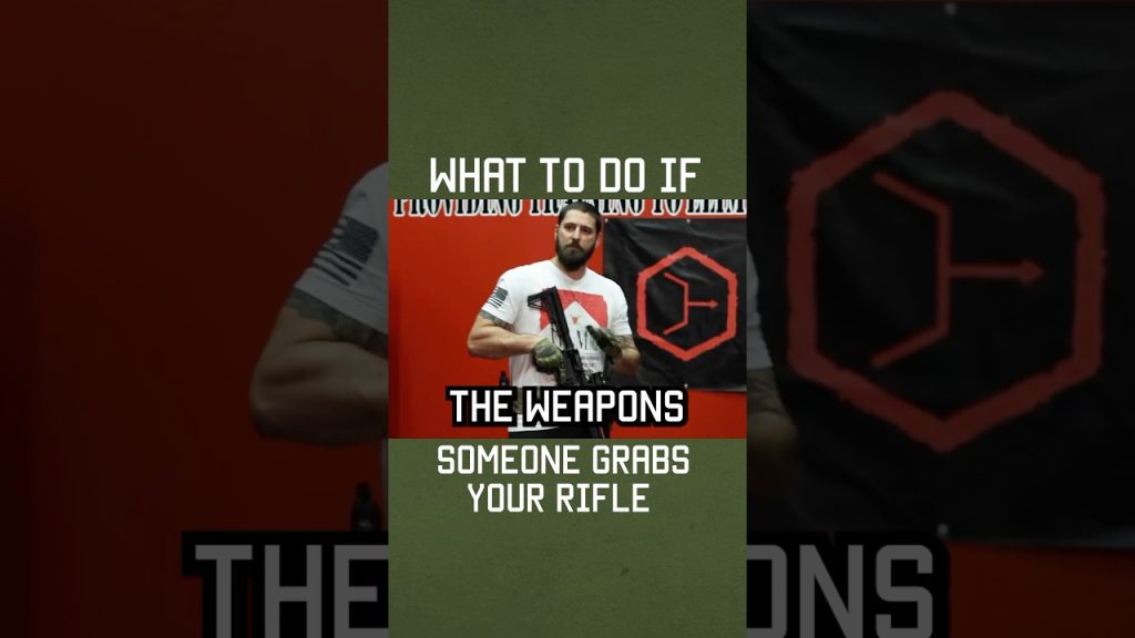 What to do if someone grabs your rifle. #shorts #selfdefense