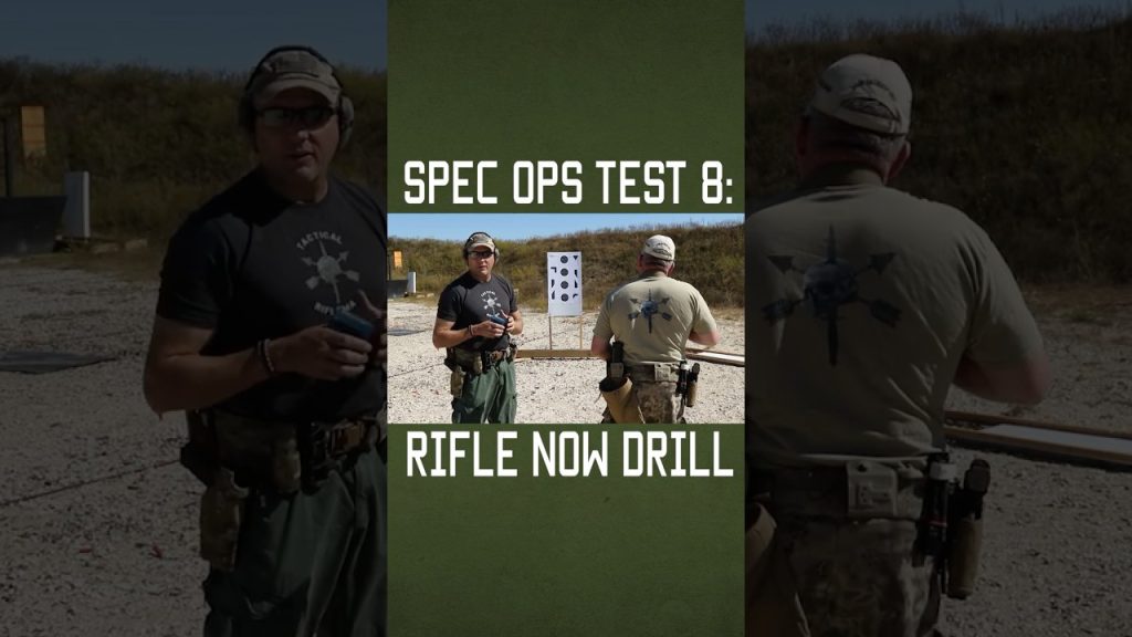 Spec Ops Test 8: Rifle Now Drill #shorts #training #military #specialforces