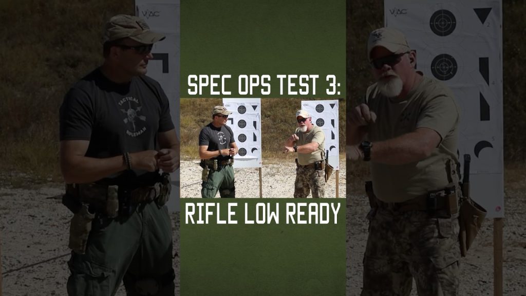 Spec Ops Test 3: Rifle Low Ready #training #shorts #rifle #military