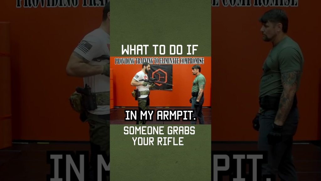 What to do if someone GRABS YOUR RIFLE #shorts #selfdefense #military