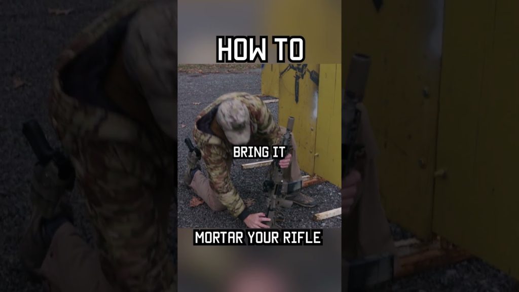 How To “Mortar” Your Rifle  #military #militaryeverything #tips #army #training