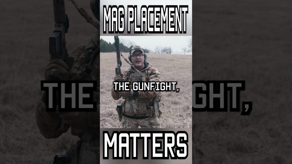 Why your mag placement matters #military #tips #army